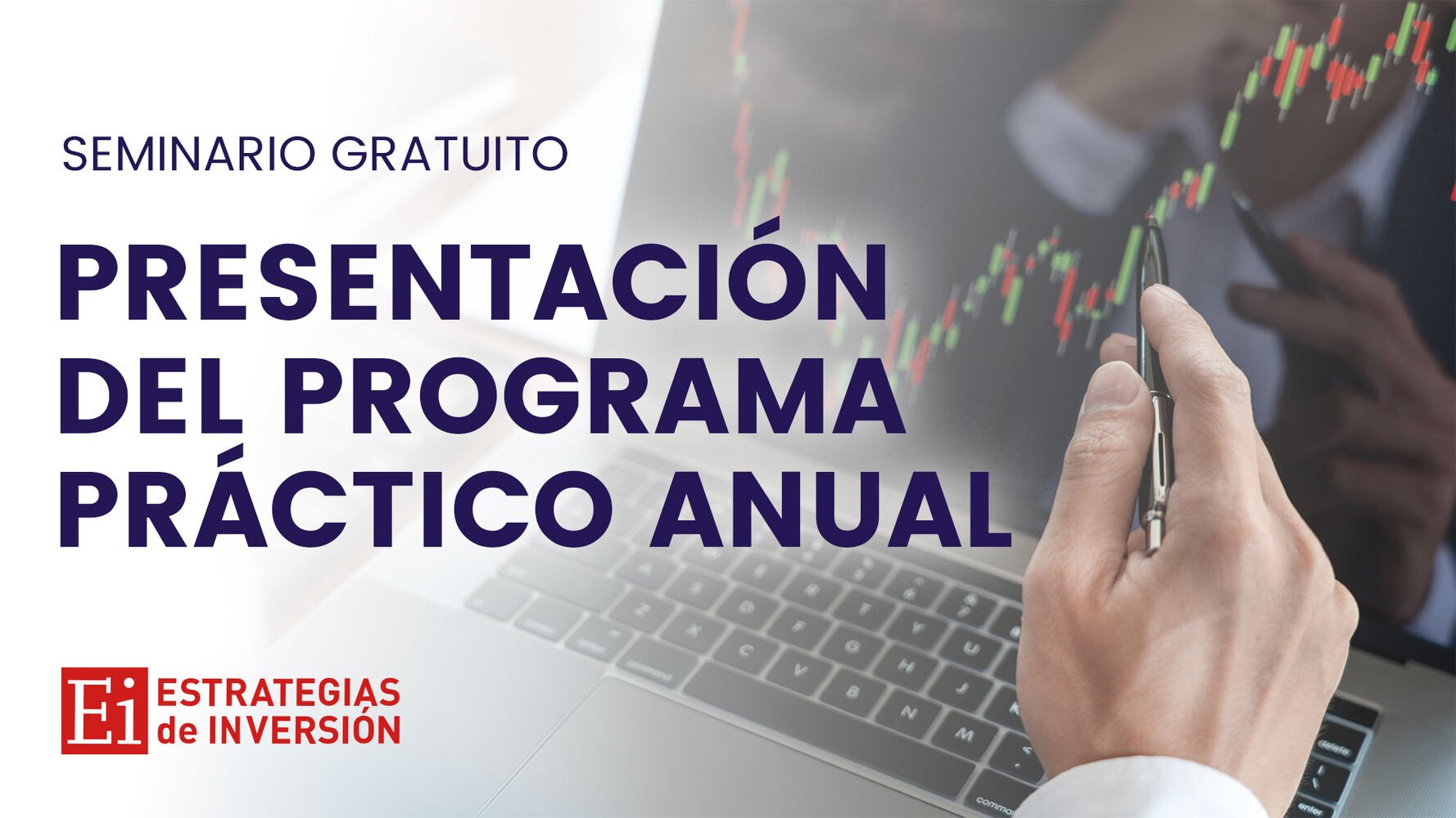 Presentación del Programa Anual de Formación de Estrategias de inversión