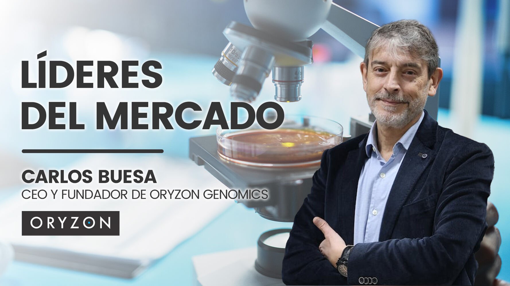 Carlos Buesa (CEO de Oryzon): “Tener perseverancia y no ser excesivamente impulsivo son aspectos clave en el liderazgo”