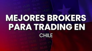 Mejores brokers de Forex para operar en Chile en Junio 2024