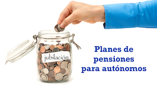 Mejores planes de pensiones para autónomos