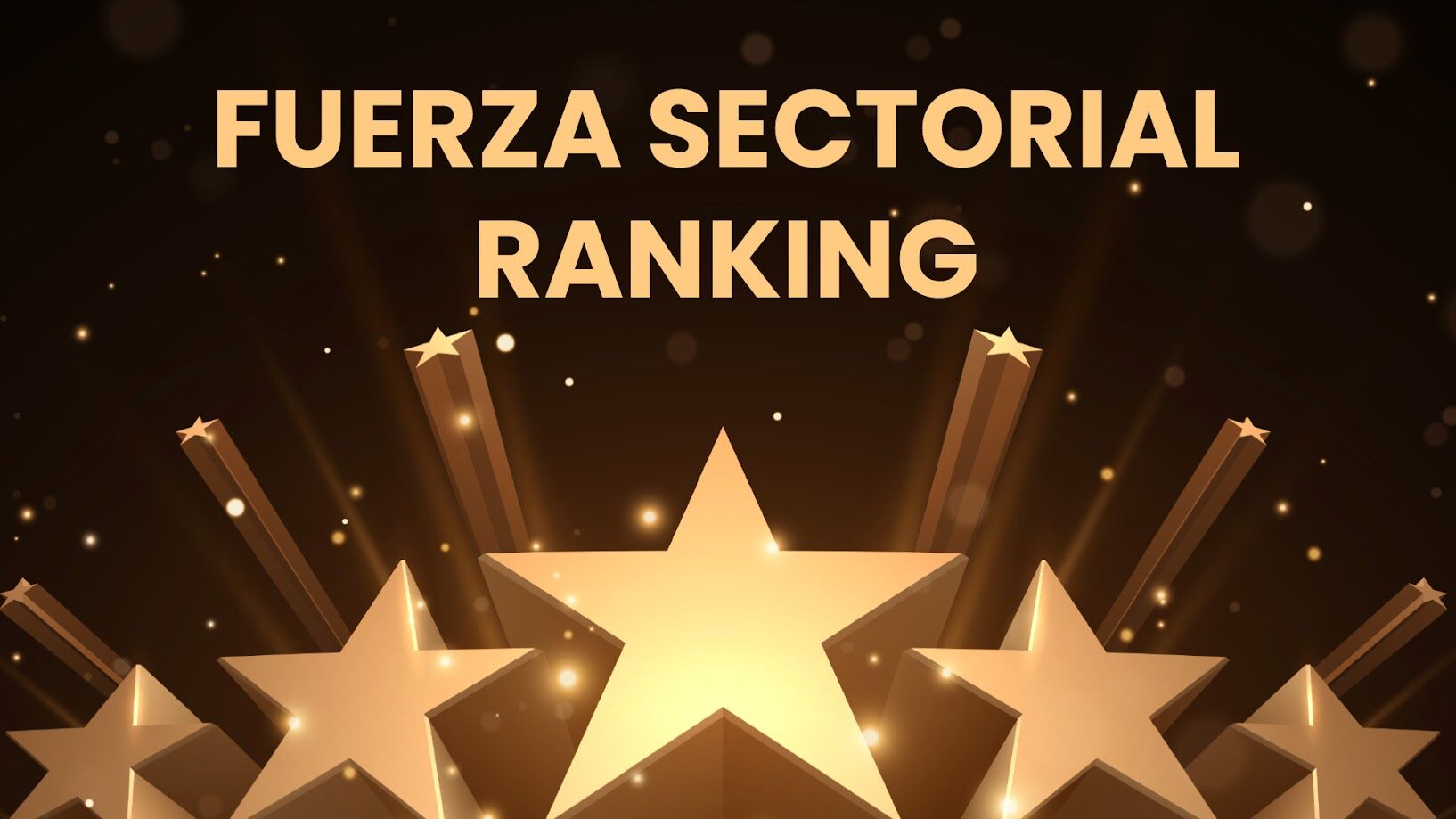 Ranking sectorial: los sectores más fuertes y con menor sobrecompra