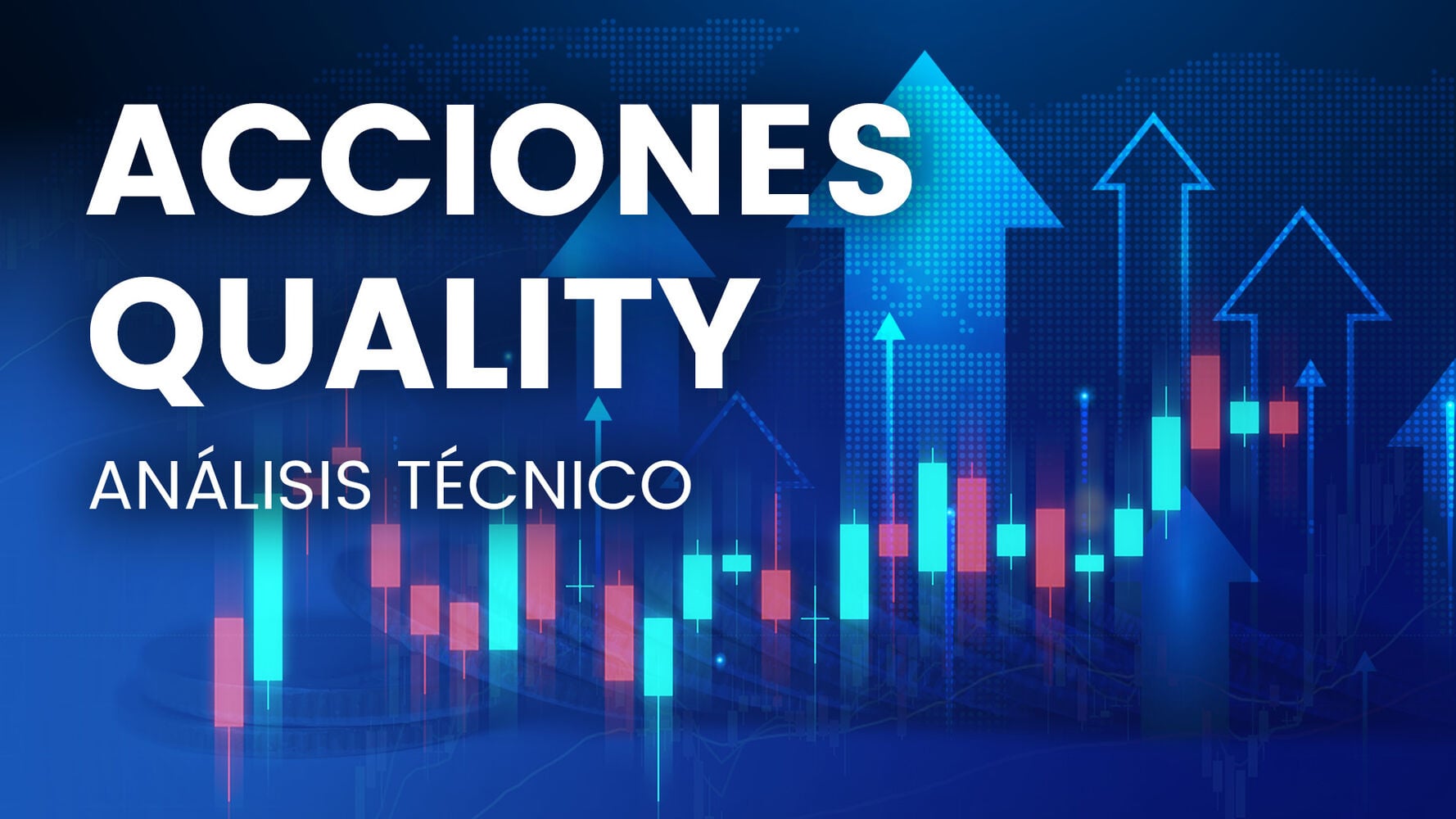 Dos acciones Quality con oportunidad de compra