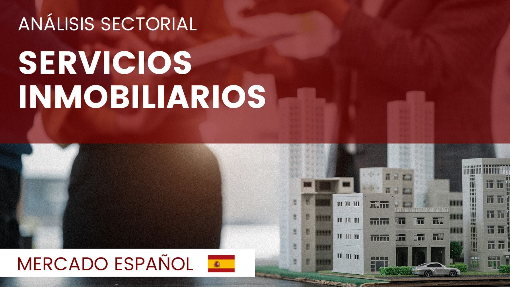 Análisis de las compañías españolas del sector Servicios Inmobiliarios